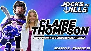 CLAIRE THOMPSON: WONDERHUMAN + WE GOT SAVED BY AN ACTUAL CHAD