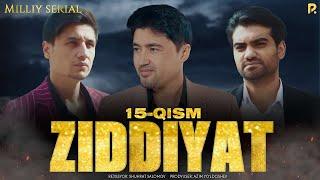 Ziddiyat 15-qism (Milliy serial)