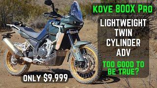 Kove 800X Pro Review | The Lightweight Unicorn Adventure Bike ??