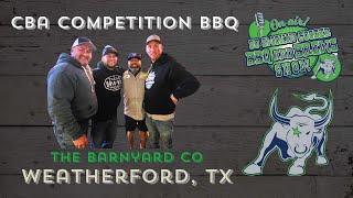 100+ teams CBA Competition BBQ / The Barnyard Co Weatherford, TX