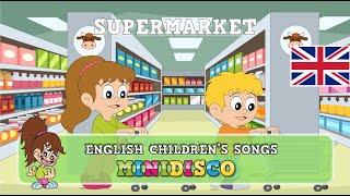 Children’s Songs | SUPERMARKET | Nursery Rhymes | Cartoon | Mini Disco