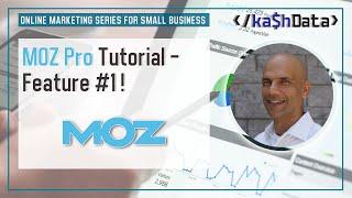 Moz Pro Tutorial – Feature No. 1 – Moz Domain Authority