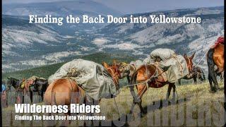 Finding a Back Door into Yellowstone