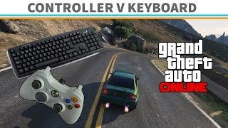 GTA V PC - Controller v Keyboard