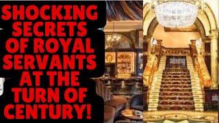 THE SHOCKING SECRETS OF ROYAL SERVANTS #royal #servants #history