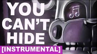 FNAF SISTER LOCATION SONG | "You Can't Hide" by CK9C [INSTRUMENTAL]