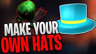 Want To Make Your OWN ROBLOX HATS ? *Here is how to !*