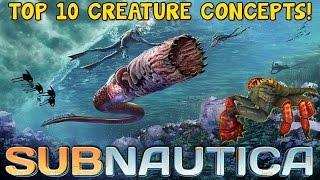 Top 10 Subnautica Creature Concepts! | Subnautica Countdown