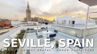 Seville Spain Luxury Rentals Room Tour | Horno Santa Cruz