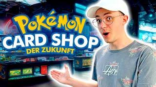 DAS ist der Pokémon CARD SHOP der ZUKUNFT  AA Mint Cards Vlog