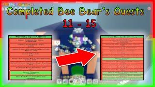 ️Completed Bee Bear's Quests 11-15! All Rewards l Bee Swarm Simulator