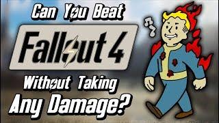 Can You Beat Fallout 4 Without Taking Any Damage?