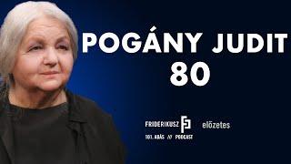 PROMO: SZÜLETÉSNAPI BESZÉLGETÉS POGÁNY JUDIT SZÍNMŰVÉSSZEL /// Friderikusz Podcast 101.