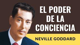 Convierte tus sueños en realidades - EL PODER DE LA CONCIENCIA - Neville Goddard - RESUMEN