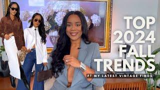 Top Fall Trends of 2024 ft an EPIC Vintage Haul| Styling 10 Fall Outfits ft Wearable Fall Trends