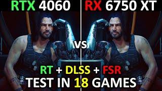 RTX 4060 vs RX 6750 XT | Test in 18 Games | 1080p - 1440p | The Ultimate Comparison!  | 2024