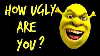 ARE YOU UGLY?  Personality Test 