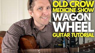 Wagon Wheel by Old Crow Medicine Show Guitar Tutorial - Guitar Lessons with Stuart!