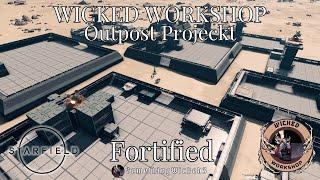 Starfield Mods Wicked Workshop- Fortified Science Full Video!