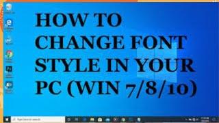 how to change the default system font windows 10/8/8.1/7/