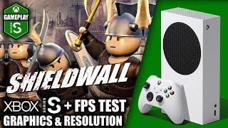 Shieldwall - Xbox Series S Gameplay + FPS Test