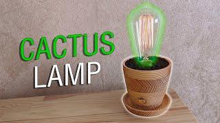 Making Lamp That Looks Like a Cactus