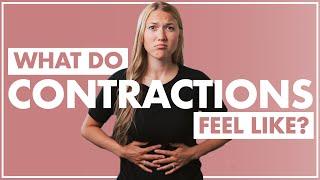 What Do Contractions Feel Like + What Happens During a Contraction