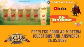 RoK Guide: Peerless Scholar Midterm (Questions and Answers) - 06.05.2023