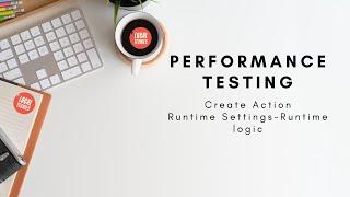 #7 LoadRunner: Create Action, Runtime Settings - Runtime Logic (2020)