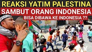 BIKIN HARU PRIA INDONESIA DISAMBUT RATUSAN YATIM PALESTINA