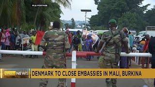 Denmark to close embassies in Mali and Burkina Faso