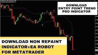 Download Non-Repaint Mt4 Indicator | Entry Point Trend Pro Indicators 2021 | Download Mt4 EA Robot