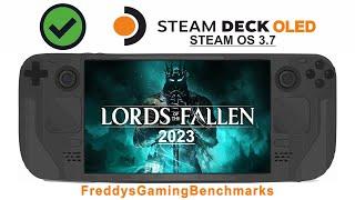 Lords of the Fallen (2023) on Steam Deck OLED with Steam OS 3.7