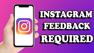 How To Fix Instagram Feedback Required Problem ( Android & IOS) | Instagram Login Error