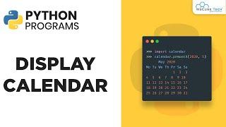 Python Calendar: Display Calendar in Python Programming | Calendar CODE in Python