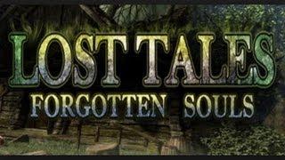 Lost Tales: Forgotten Souls Gameplay | HD 720p