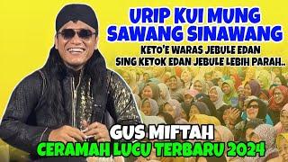 Gus Miftah Terbaru - Urip Kui Mung Sawang Sinawang Lucu Poll | Live Roban Barat Kedungsegog Batang