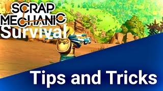 Tips and tricks for scrap mechanic survival || All you need to know to be a survival mode pro || SM