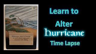 MTG Altered Art Tutorial - Time Lapse - Hurricane