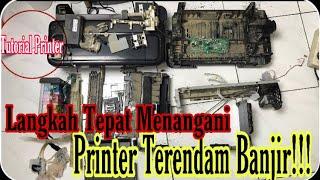 Printer Terendam Banjir,Begini Cara Mananganinya...