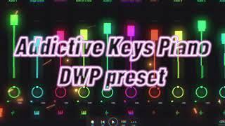 Addictive Keys Piano (30 DWP preset) | fl studio mobile