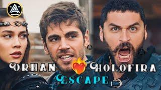 orhan escape holofira | Mehmet bey shouting | malhun hatun sereous | orhan x holofira