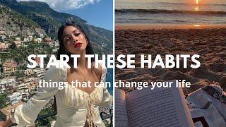 start these habits