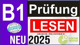 Goethe ösd zertifikat B1 Lesen 2025 | Prüfung Test B1 Neu 2025 | mit lösung AM Ende | B1 Lesen 2025