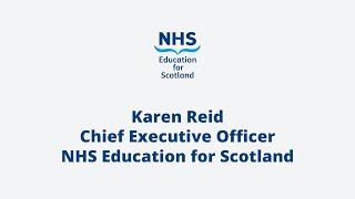 Welcome to Virtual Learning Week | Karen Reid | CEO NHS Education for Scotland