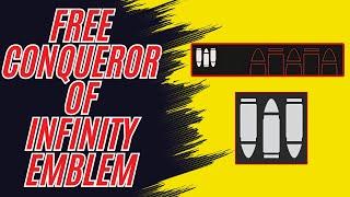 New FREE Destiny 2 Emblem | Conqueror of Infinity emblem code