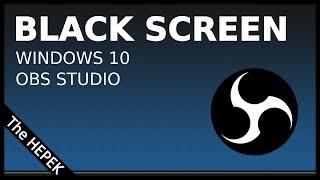 How To Fix OBS Studio Black Screen on Windows 10 Laptop