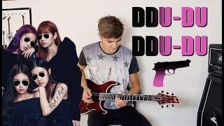 If "DDU-DU DDU-DU" was a Rock Song by BLACKPINK (뚜두뚜두)| Rock Guitar Cover