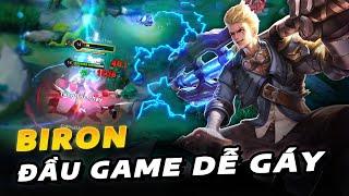 Tâm điểm tướng: Biron - Đầu game ăn mặn, cuối game ăn c...