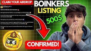 Boinkers Finally listing ||Boinkers Airdrop Listing Date Tokens Withdrwal Start | Boinkers airdrop